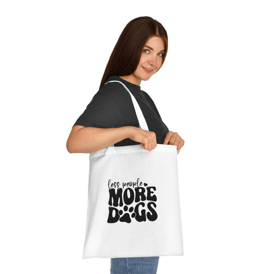 Cotton Tote - "Less People More Dogs" Eco-Friendly Bag for Dog Lovers